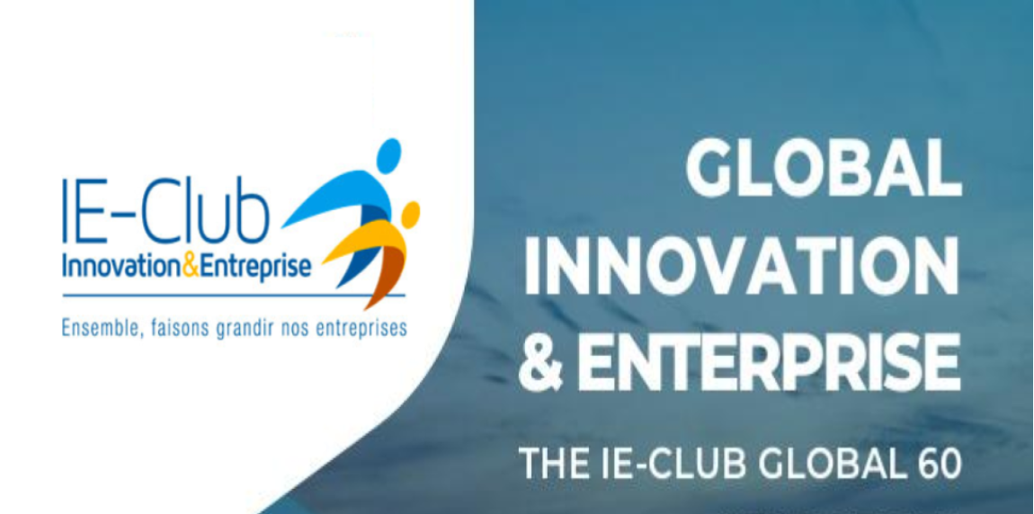 Startups, candidatez au prochain IE-Club Global 60 !