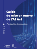 Guide de mise en œuvre de l'AI Act