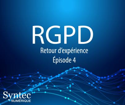 RGPD Episode 4