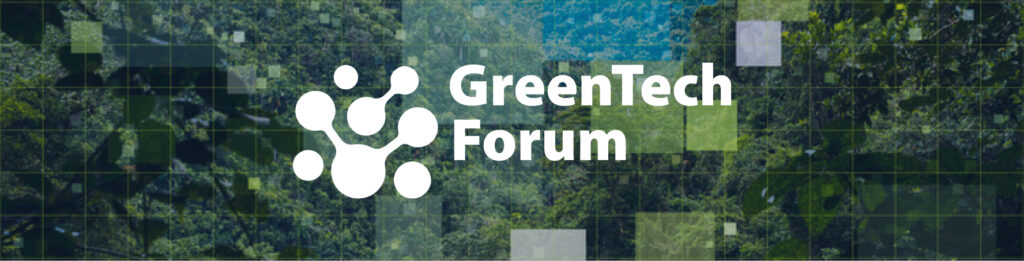 Le Green Tech Forum revient pour sa deuxième édition